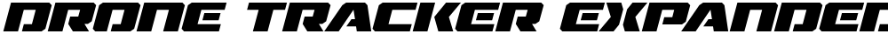 Drone Tracker Expanded Italic