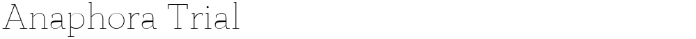 Anaphora Trial
