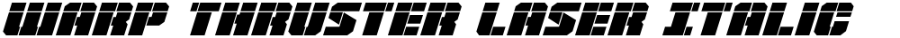 Warp Thruster Laser Italic