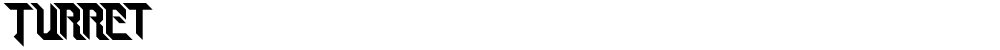 Turret