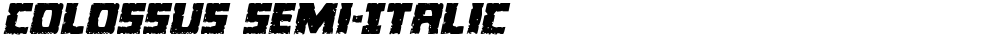 Colossus Semi-Italic