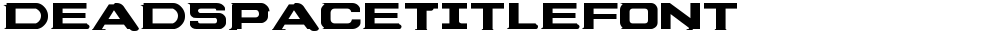 DeadSpaceTitleFont