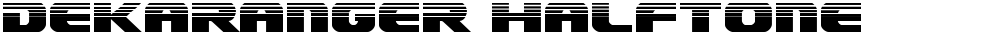 Dekaranger Halftone