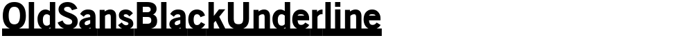 OldSansBlackUnderline