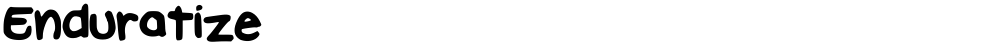 Enduratize