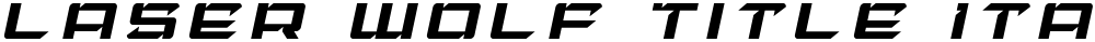 Laser Wolf Title Italic