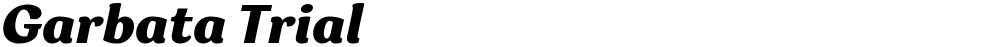 Garbata Trial