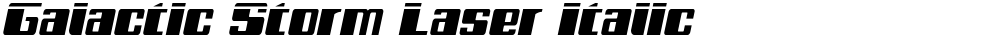Galactic Storm Laser Italic