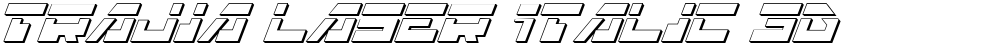 Trajia Laser Italic 3D