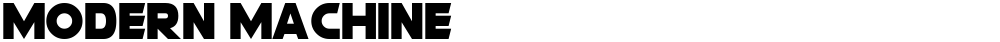 Modern Machine