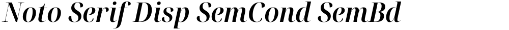 Noto Serif Disp SemCond SemBd