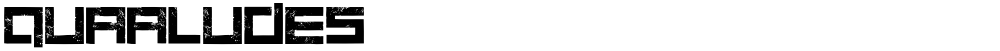 Quaaludes