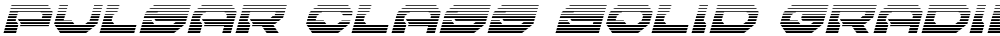 Pulsar Class Solid Gradient Italic