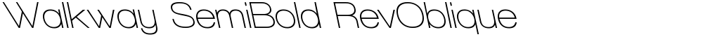 Walkway SemiBold RevOblique
