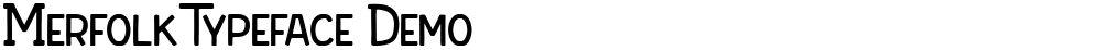 Merfolk Typeface Demo