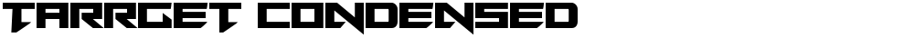Tarrget Condensed
