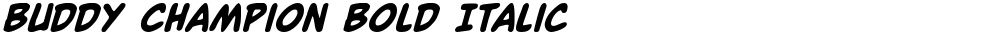 Buddy Champion Bold Italic