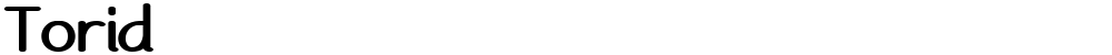 Torid