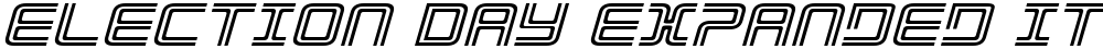 Election Day Expanded Italic