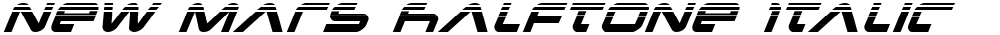 New Mars Halftone Italic