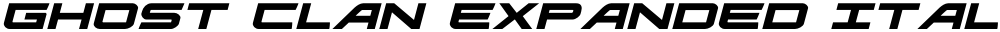 Ghost Clan Expanded Italic