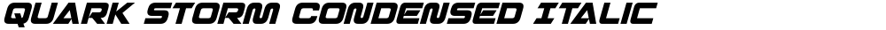 Quark Storm Condensed Italic