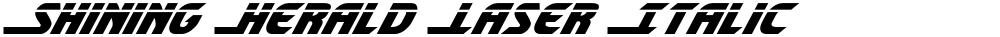 Shining Herald Laser Italic