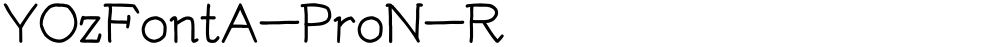 YOzFontA-ProN-R