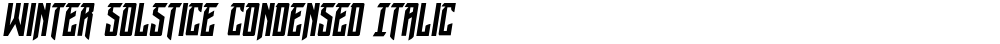 Winter Solstice Condensed Italic