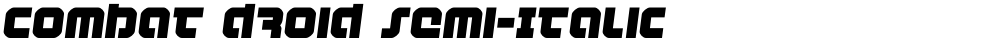 Combat Droid Semi-Italic