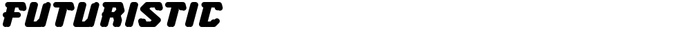 FUTURISTIC