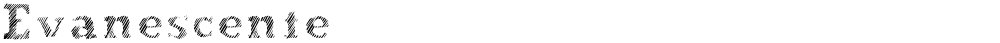 Evanescente