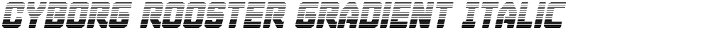 Cyborg Rooster Gradient Italic