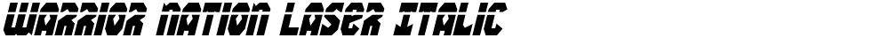 Warrior Nation Laser Italic