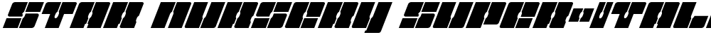 Star Nursery Super-Italic