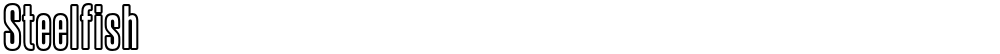 Steelfish