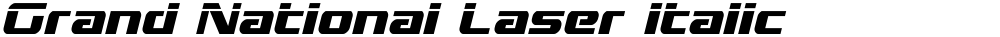 Grand National Laser Italic