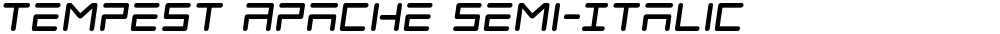 Tempest Apache Semi-Italic