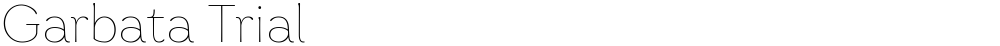 Garbata Trial