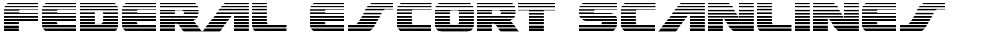 Federal Escort Scanlines