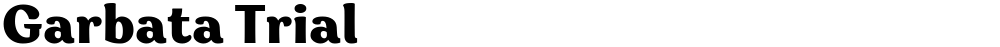 Garbata Trial
