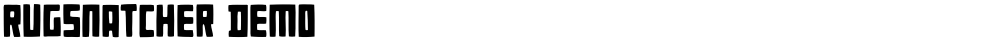 Rugsnatcher DEMO