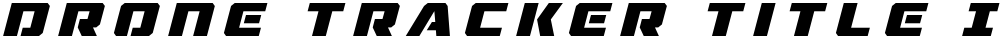 Drone Tracker Title Italic