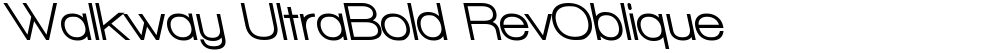 Walkway UltraBold RevOblique
