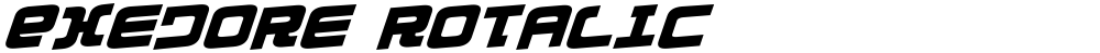 Exedore Rotalic