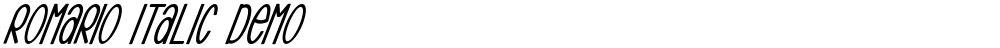 Romario Italic Demo