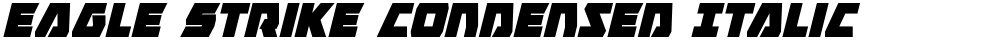 Eagle Strike Condensed Italic