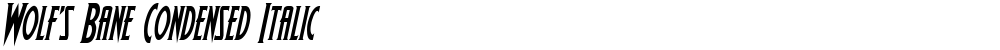 Wolf's Bane Condensed Italic