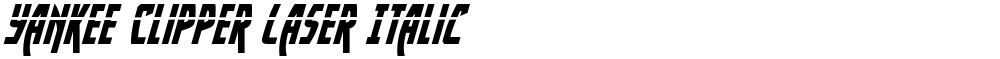 Yankee Clipper Laser Italic