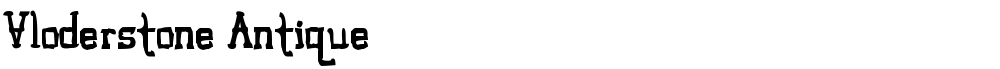 Vloderstone Antique